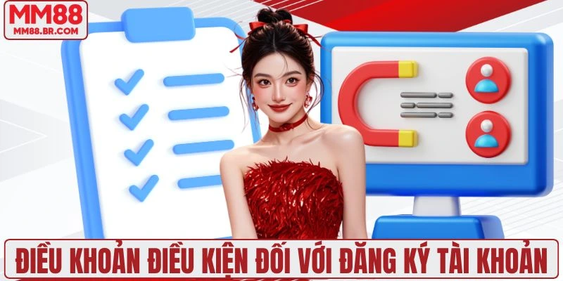 Điều khoản điều kiện đối với quy trình đăng ký tài khoản